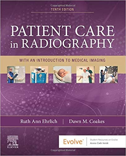 Patient Care in Radiography: With an Introduction to Medical Imaging (10th Edition) - Orginal Pdf